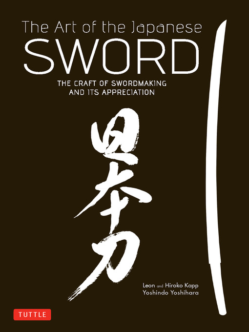 Title details for Art of the Japanese Sword by Yoshindo Yoshihara - Available